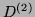 $ D^{(2)}$