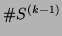 $ \char93 S^{(k-1)}$
