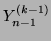 $ Y_{n-1}^{(k-1)}$