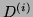 $ D^{(i)}$