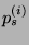 $ p_{s}^{(i)}$