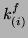 $ k_{(i)}^{f}$